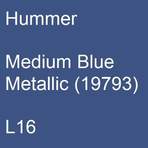 Hummer, Medium Blue Metallic (19793), L16.